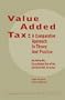 Value Added Tax: A Comparative Approach in Theory and Practice