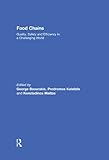 Food chains : quality, safely and efficiency in a challenging world