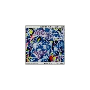 Ali Click by Brian Eno (Audio CD - 1992) - EP