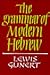 The Grammar of Modern Hebrew