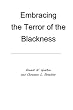 Embracing the Terror of the Blackness