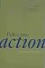 Policy into Action: Implementation Research and Welfare Reform