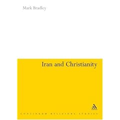 Iran and Christianity: Historical Identity and Present Relevance