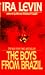 Boys from Brazil, The