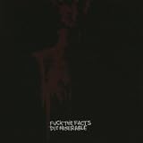 Fuck The Facts - Die Miserable [Japan CD] YSCY-1228