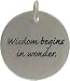 Inspirational Round WISDOM BEGINS IN WONDER Pendant in Sterling Silver, #7612