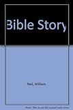 The Bible story
