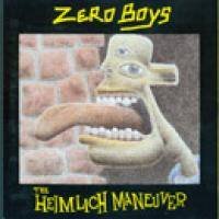 Heimlich Maneuver by Zero Boys