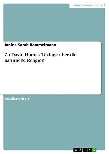 Zu David Humes 'Dialoge über die natürliche Religion' (German Edition)