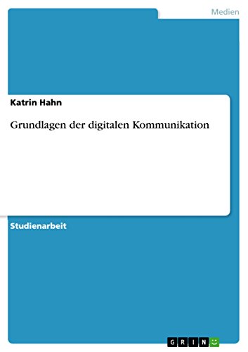 Grundlagen der digitalen Kommunikation (German Edition)