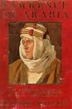 Lawrence of Arabia : the authorised biography of T. E. Lawrence