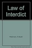The law of interdict