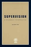 Supervision : A Pharmacy Perspective
