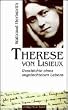 Therese von Lisieux: Geschichte eines angefochtenen Lebens