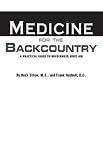 Medicine for Back Country 3 Ed