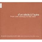 D'un siècle à l'autre (From One Century to the Next) by Anton Webern, Alban Berg, Luciano Berio, Pierre Boulez, and Elliott Carter