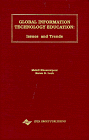 Global Information Technology Education: Issues and Trends (Series in Global Information Technology Management)
