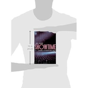 Showtime: A History of the Broadway Musical Theater