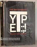 Type and Typography: The Designer's Type Book