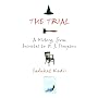 The Trial: A History, from Socrates to O. J. Simpson