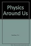 Physics around us
