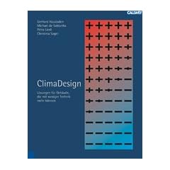 ClimaDesign: L�sungen f�r Geb�ude, die mit weniger Technik mehr k�nnen