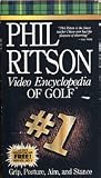 Phil Ritson Video Encyclopedia of Golf #1