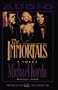 Immortals