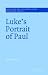 Image: Shopper's Delight: Paul in The Books Store ~ Luke's Portrait Of Paul (Society For New Testament Studies Monograph Series)