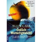 Endlich Wunschgewicht. Der einfache Weg, mit Gewichtsproblemen Schlu� zu machen.