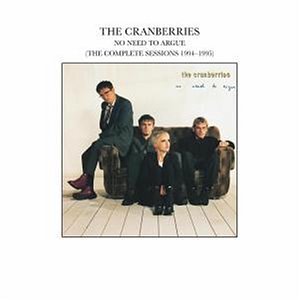 Cranberries, The - No Need to Argue-the Complet - Zortam Music