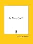 Is Man God?