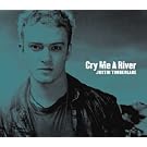 Cry Me a River [CD 1]