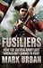Books : Fusiliers: How the British Army Lost America but Learned to Fight