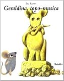Geraldina, topo-musica