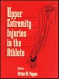 Upper Extremity Injuries in the Athlete, 1e