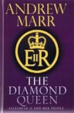 The diamond Queen : Elizabeth II and her people