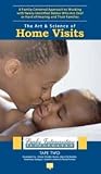 The Art & Science of Home Visits: Early Intervention Illustrated DVD