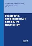 Produkt-Bild: Bilanzpolitik und Bilanzanalyse nach neuem Handelsrecht
