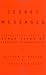 Secret Messages: Concealment Codes And Other Types Of Ingenious Communication