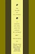 The Father of All Things: A Marine, His Son, and the Legacy of Vietnam (Vintage Departures)