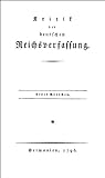 Produkt-Bild: Kritik der deutschen Reichsverfassung: [Anonymer Verfasser] 3 B&auml;nde. Mit einer Einleitung herausgegeben von Wolfgang Burgdorf