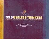 Eels -  Useless Trinkets: B Sides, Soundtracks, Rarities and Unreleased 1996-2007 (2CD+DVD)