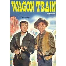 Wagon Train UK Annual 1963 Starring John McIntire & Robert Horton
