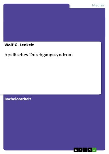 Apallisches Durchgangssyndrom (German Edition)