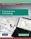 Construction Scheduling 2nd (second) edition Text Only