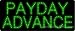 Payday Advance Outdoor LED Sign 13 x 32