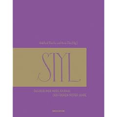 STYL: Das Modejournal der fr�hen 1920er Jahre