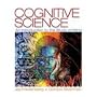 Cognitive Science: An Introduction to the Study of Mind