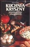 Kuchnia Kryszny Indyjskie potrawy wegetarianskie - Adiraja Dasa